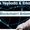 Atilla Yeşilada & Erkan Öz ile Blockchain’i Anlamak