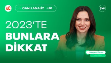 2023te Kriptoda Dikkat Edilecek 4 Gelişme – Meryem Kenan ile Canlı Analiz