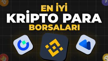 2024 EN İYİ Kripto Para Borsaları | Kripto Para Nasıl Alınır?