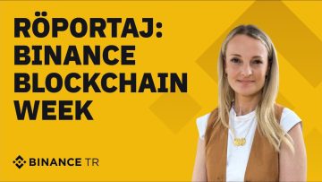 Binance CMOsu ile Röportaj: #BinanceBlockchainWeek İstanbulda!