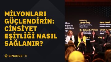 Blockchainin Benimsenmesini Hızlandırırken Cinsiyet Eşitliğini Sağlamak | #BinanceBlockchainWeek