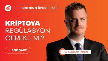 Kripto Paralarda Regülasyon Gerekli mi? – Av. Çağhan Tansel | Bitcoin ve Ötesi #92