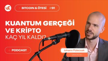 Kuantum Gerçeği ve Kripto: Kaç Yıl Kaldı? – QAN CTOsu Johann Polecsak | Bitcoin & Ötesi