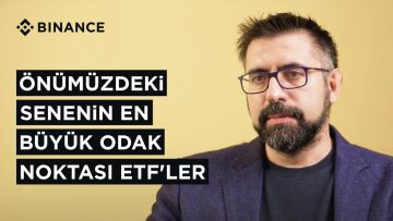 Önümüzdeki senenin en büyük odak noktası ETFler | Binance Blockchain Week