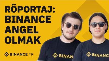 Röportaj: Binance Angel Olmak