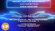 RTEÜ/DİJİTAL CEZA HUKUKU/BLOKZİNCİR(BLOCKCHAIN) TEKNOLOJİSİ-1