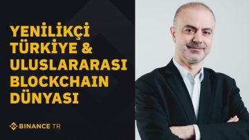 Türkiyede ve Dünyada Web3ün Değişim ve Adaptasyon Hızı | #BinanceBlockchainWeek