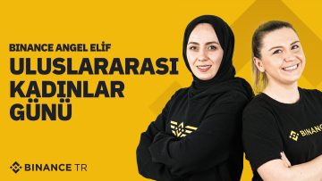 Uluslararası Kadınlar Günü Kutlu Olsun | Binance Angel Elif