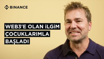 Web3e olan ilgim çocuklarımla başladı | Binance Blockchain Week